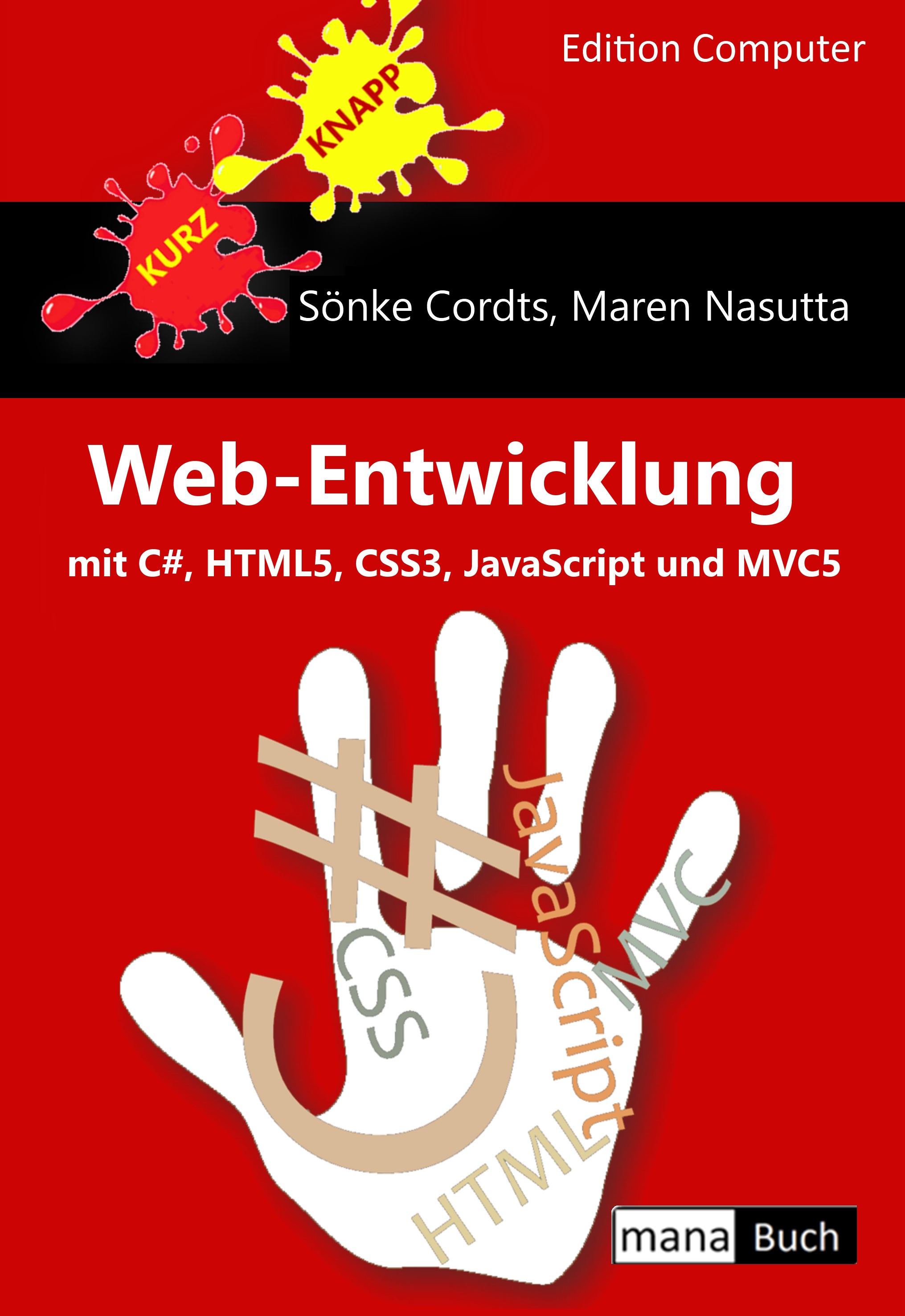 Web-Entwicklung mit C#, HTML5, CSS3, JavaScript und MVC5